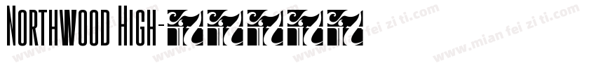 Northwood High字体转换